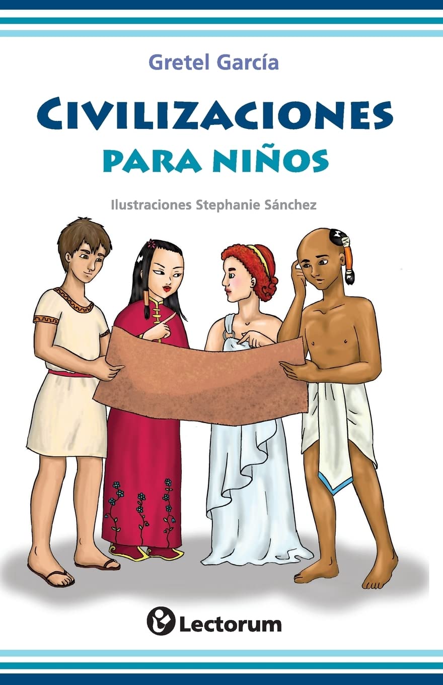 Libro: Civilizaciones para niños (Spanish Edition)