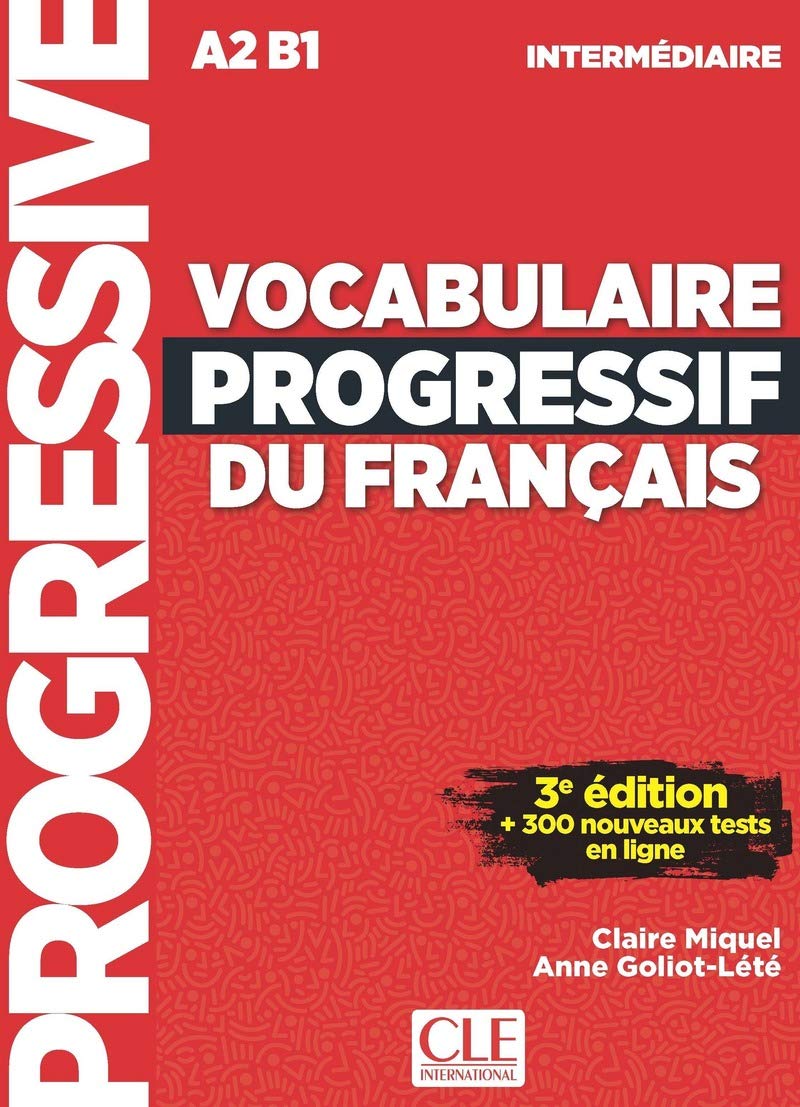 Libro: Vocabulaire progressif FLE intermédiaire 3ème édition + CD