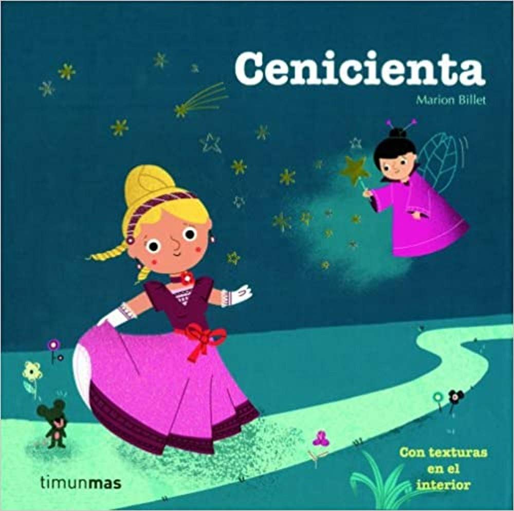 Libro: Cenicienta: Con texturas en el interior (Cuentos clásicos con texturas)