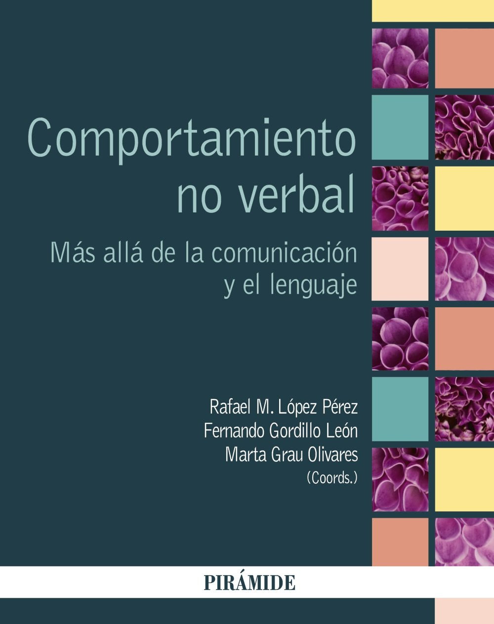 Libro: Comportamiento no verbal: Más allá de la comunicación y el lenguaje