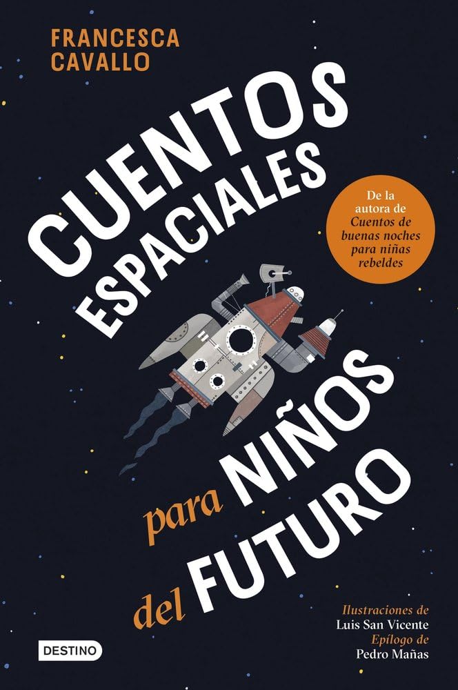 Libro: Cuentos espaciales para niños del futuro