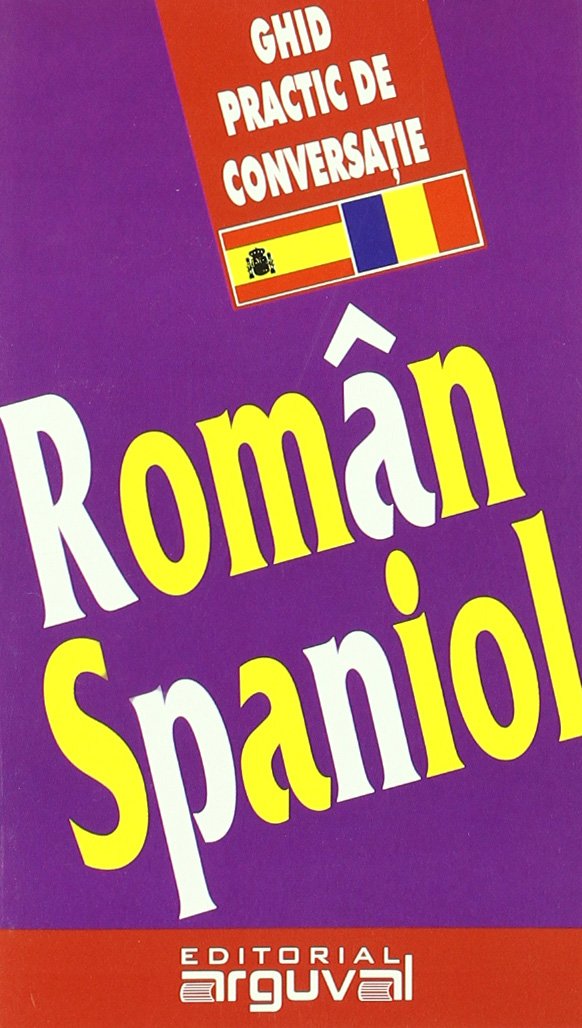 Libro: GUÍA CONVERSACIÓN RUMANO-ESPAÑOL