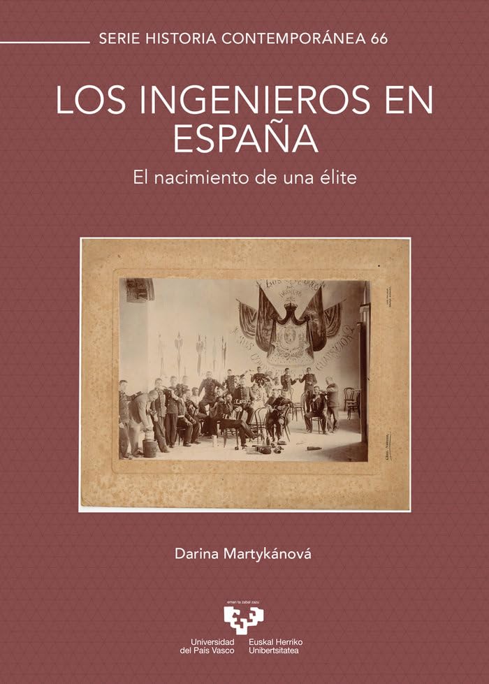 Libro: Los ingenieros en España. El nacimiento de una élite