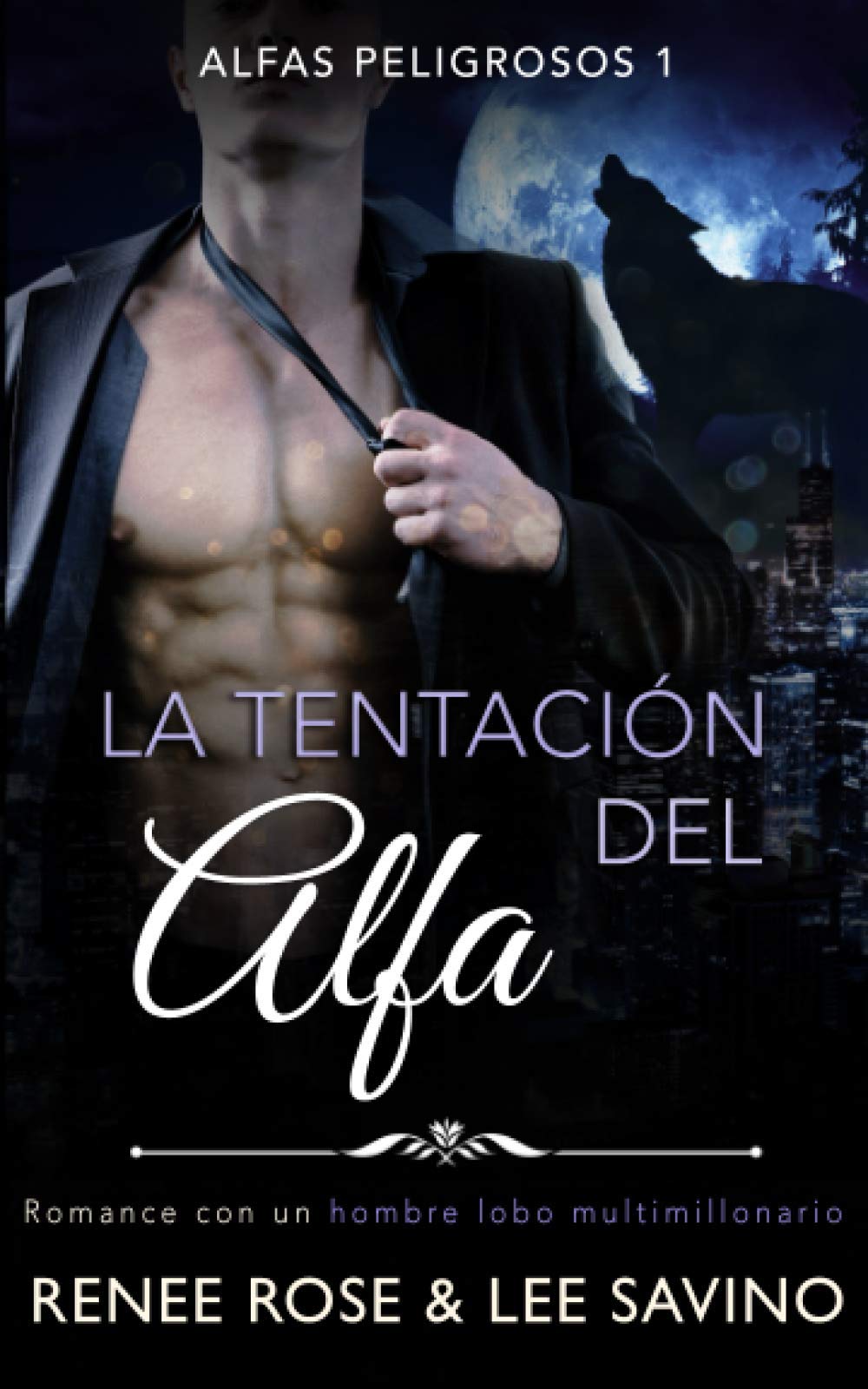 Libro: La tentación del alfa (Alfas Peligrosos)