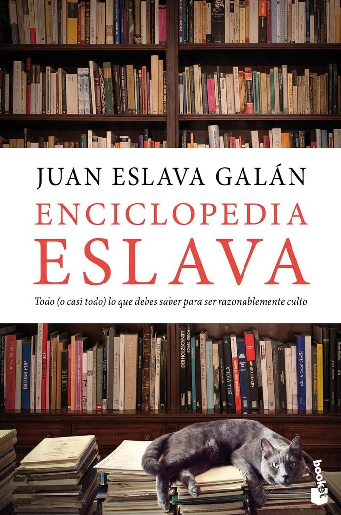 Libro: Enciclopedia Eslava: Todo (o casi todo) lo que debes saber para ser razonablemente culto (Historia)