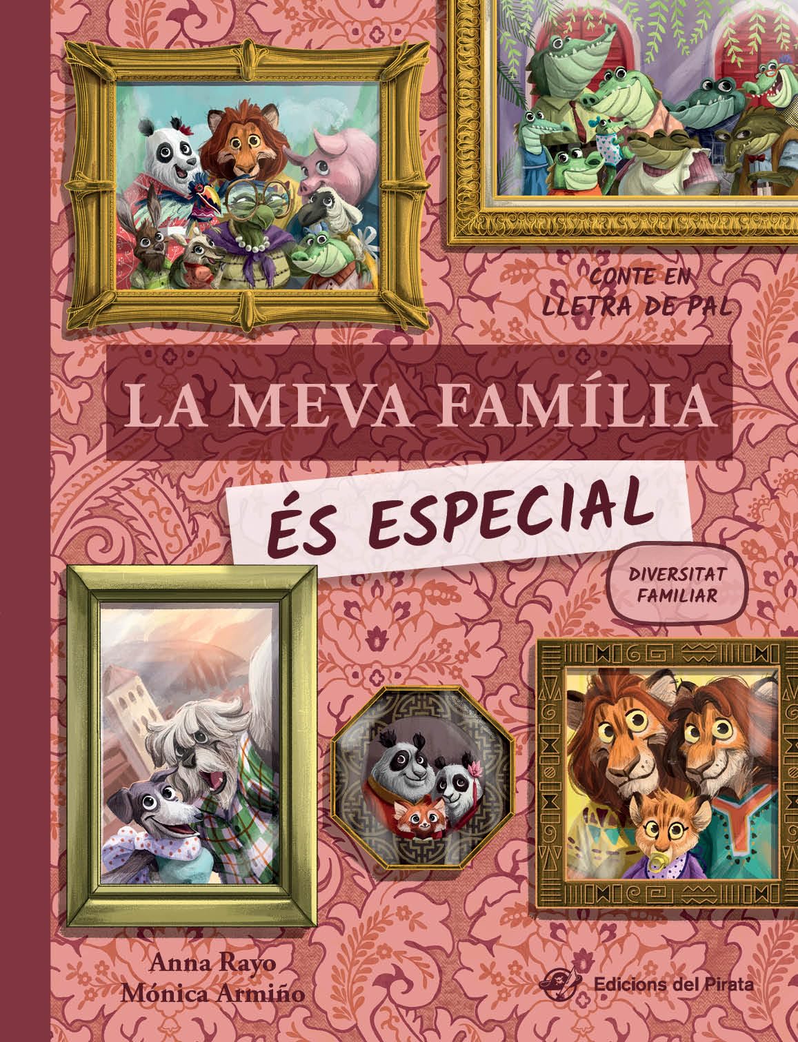 Libro: La meva família és especial: *NOVA COBERTA* Conte infantil de la diversitat familiar per a nens de 2 a 5 anys en MAJÚSCULES: 1 (Contes amb valors (en lletra de pal))