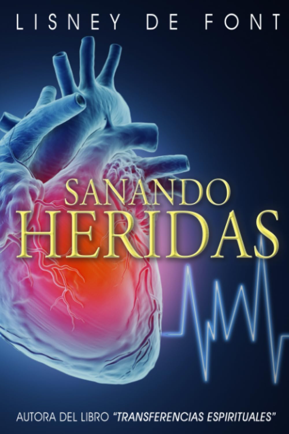 Libro: Sanando Heridas (Spanish Edition)