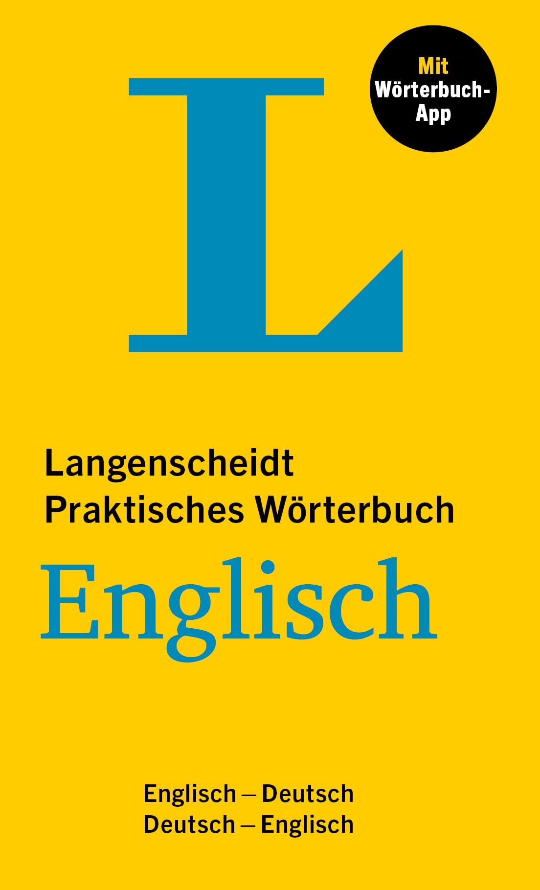 Libro: Langenscheidt Praktisches Wörterbuch Englisch: Englisch-Deutsch / Deutsch-Englisch mit Wörterbuch-App