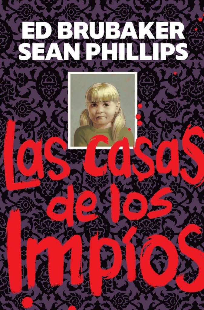 Libro: LAS CASAS DE LOS IMPIOS (COMIC AMERICANO)