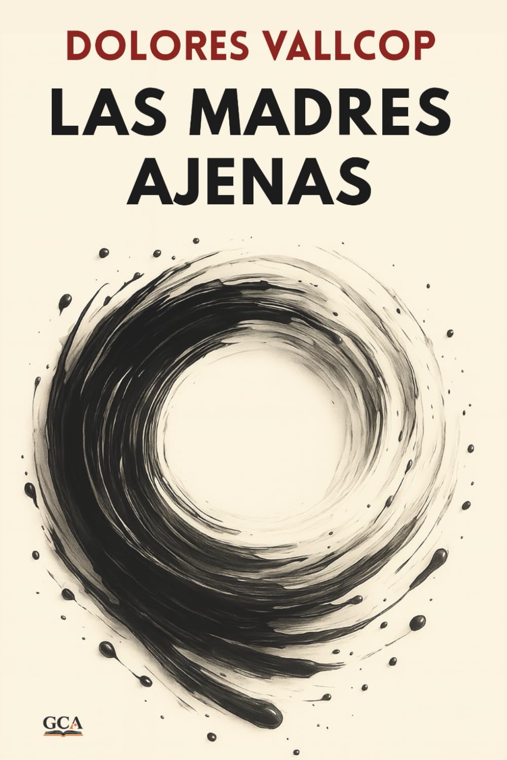 Libro: Las madres ajenas: Novela negra policíaca de misterio y suspense: 1 (Serie Inspector Alvar)