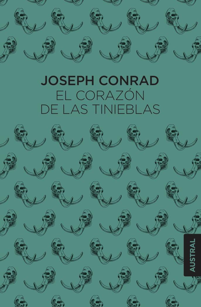 Libro: El corazón de las tinieblas (Austral Singular)