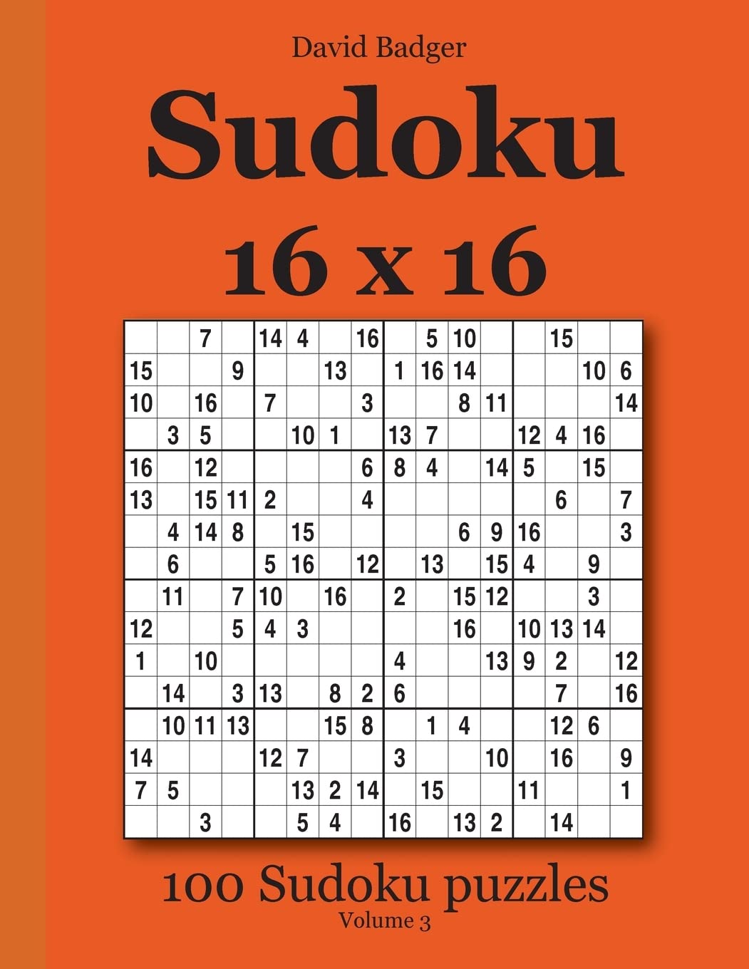 Libro: Sudoku 16 x 16: 100 Sudoku puzzles Volume 3