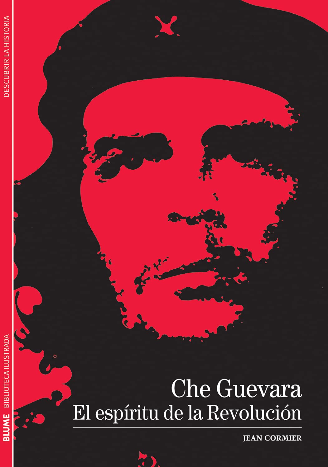 Libro: Che Guevara: El espíritu de la Revolución (Biblioteca ilustrada) (Spanish Edition)
