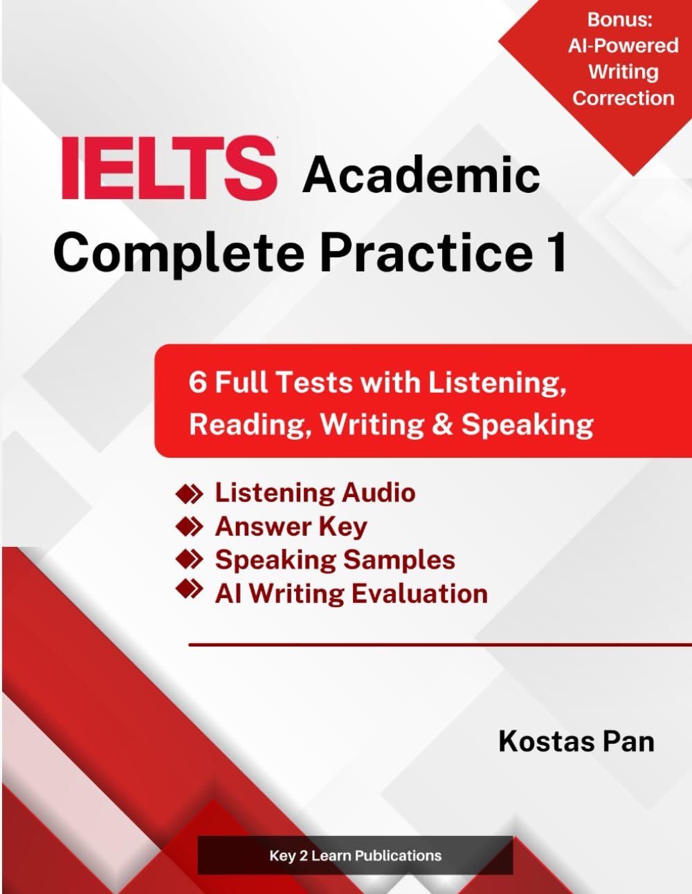 Libro: IELTS Academic Complete Practice 1: 6 Full Tests with Listening, Reading, Writing & Speaking