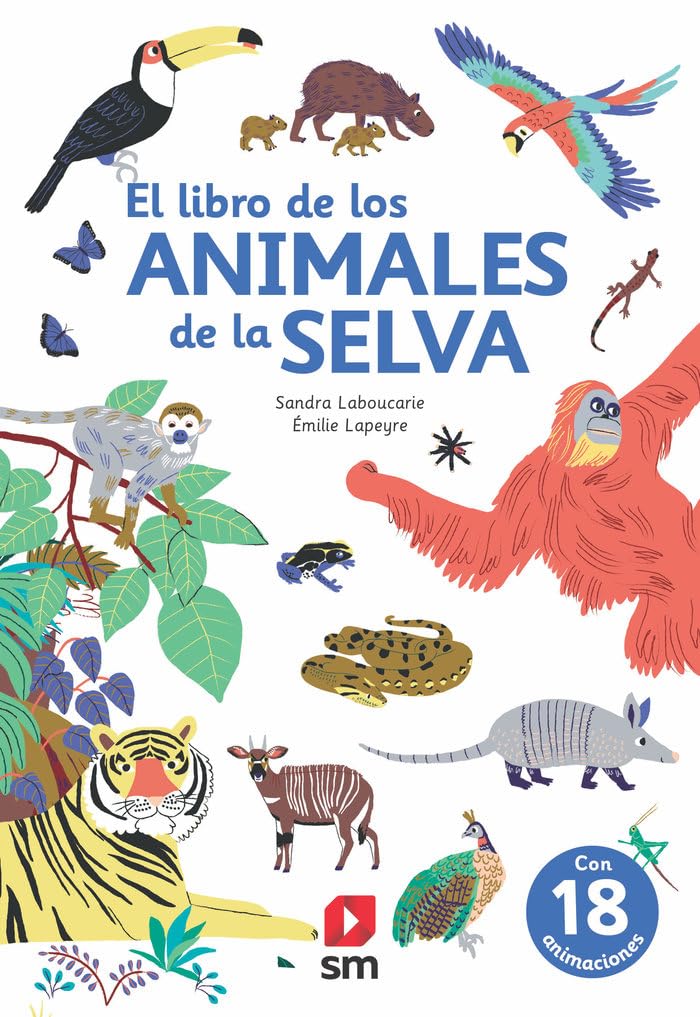 Libro: El libro de los animales de la selva (El libro de...)