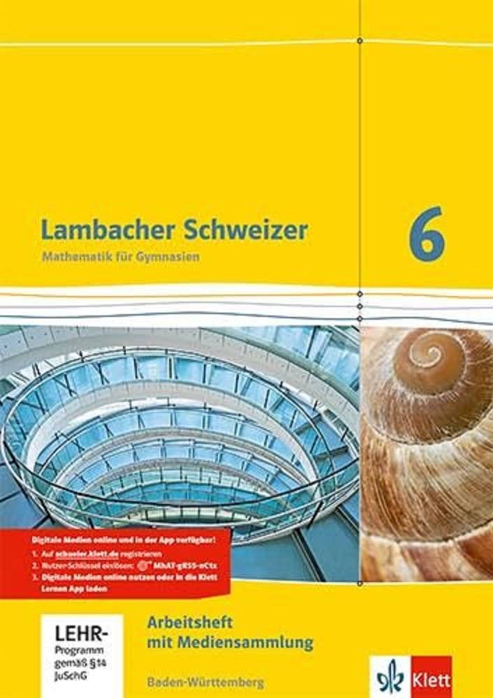 Libro: Lambacher Schweizer. 6. Schuljahr. Arbeitsheft plus Lösungsheft und Lernsoftware. Neubearbeitung. Baden-Württemberg
