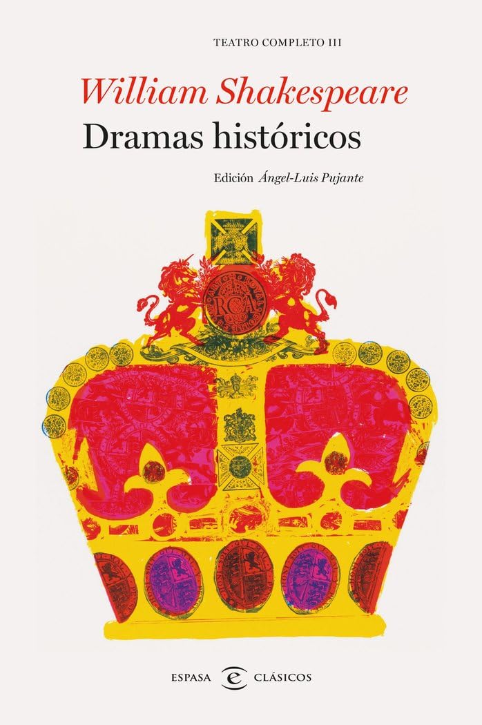 Libro: Dramas históricos. Teatro completo de William Shakespeare III: Teatro completo III
