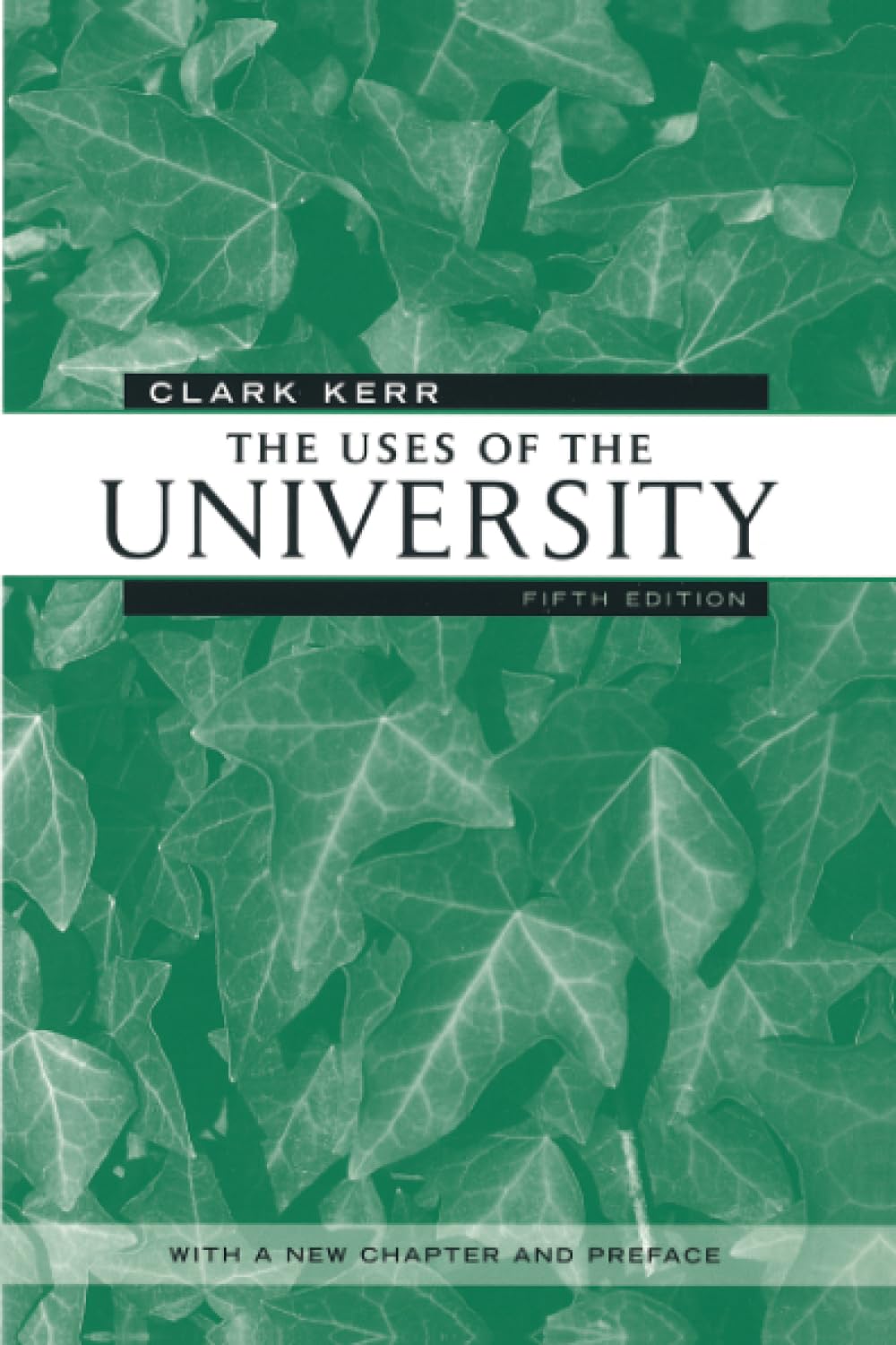 Libro: The Uses of the University: Fifth Edition (The Godkin Lectures on the Essentials of Free Government and the Duties of the Citizen)