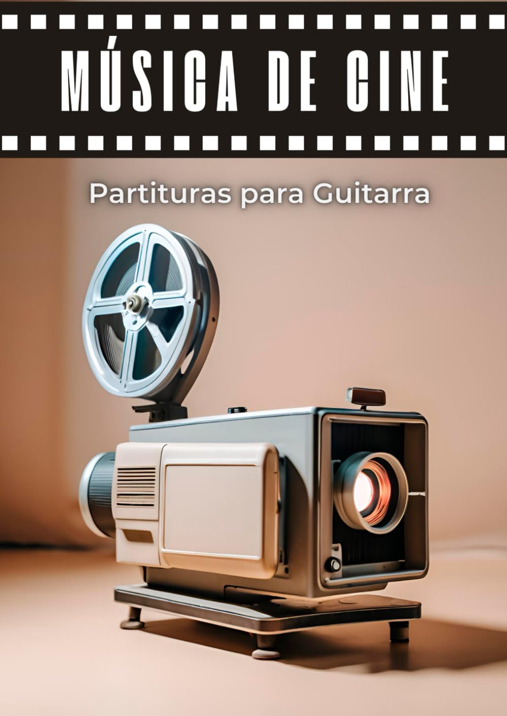 Libro: MUSICA DE CINE - Partituras para guitarra: Incluye tablatura, cifrado de acordes y versión simplificada (Spanish Edition)