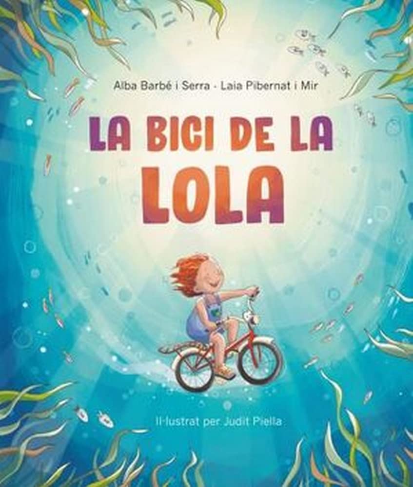 Libro: LA BICI DE LA LOLA