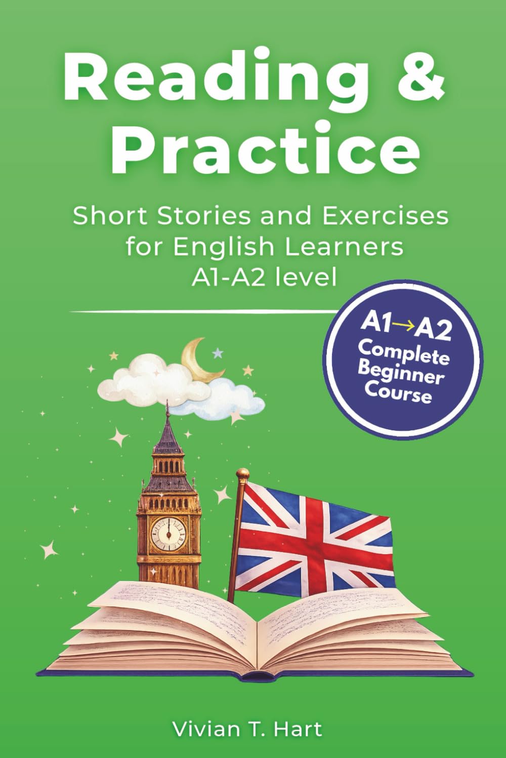 Libro: Reading & Practice: Short Stories and Exercises for English Learners - A1-A2 level (Reading & Practice Series)