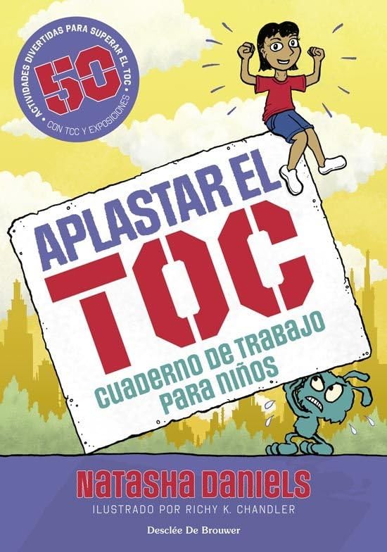 Libro: Aplastar el TOC. Cuaderno de trabajo para niños: 0 (AMAE)