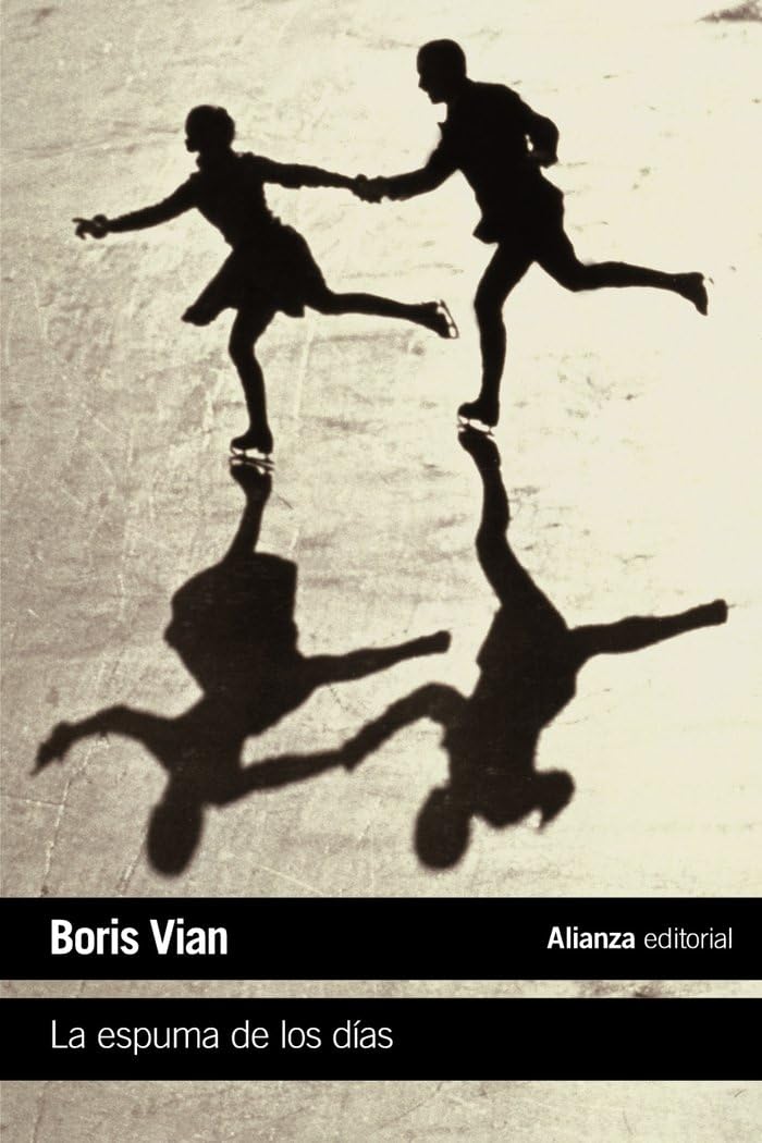 Libro: La espuma de los días (El libro de bolsillo - Literatura)