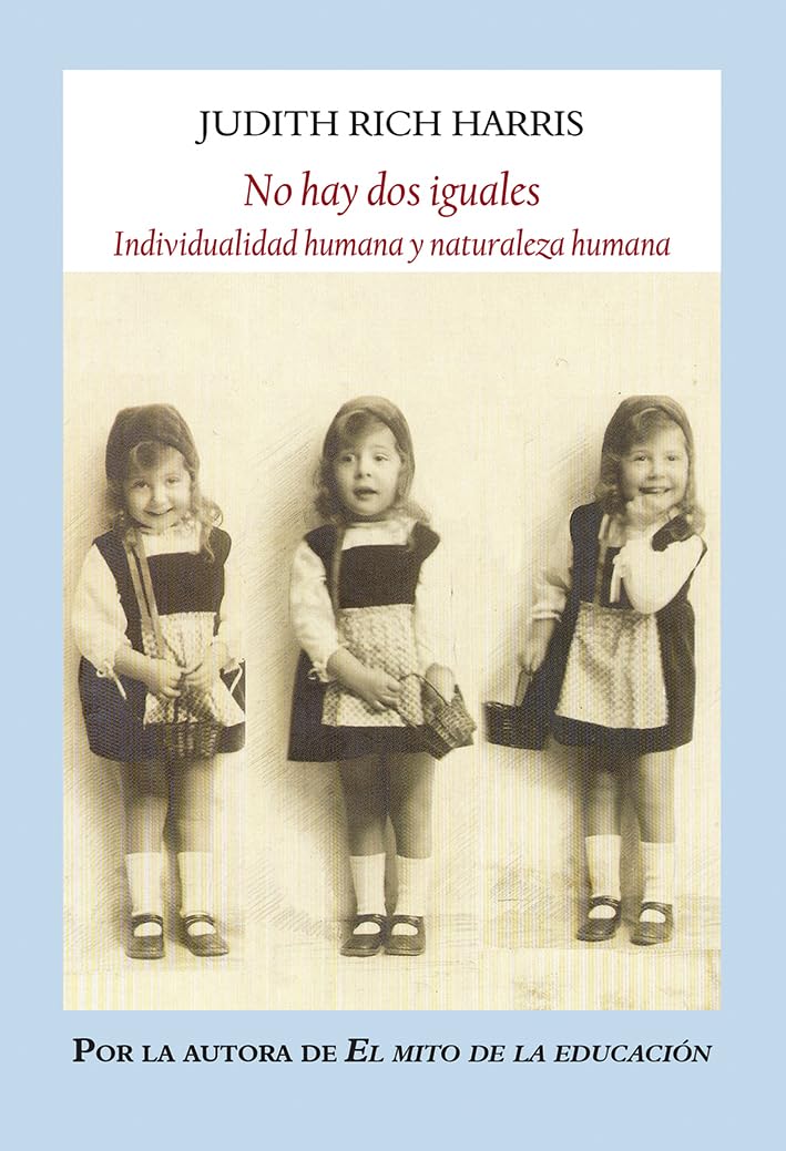 Libro: No hay dos iguales: Individualidad humana y naturaleza humana (Ensayos)