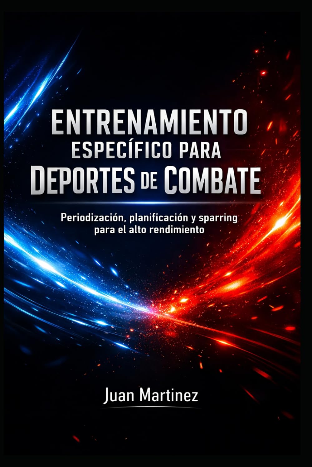Libro: Entrenamiento Específico para Deportes de Combate: Periodización, planificación y sparring para el alto rendimiento