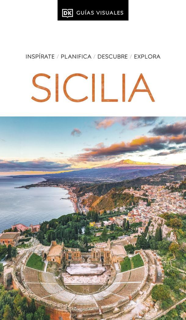 Libro: Sicilia (Guías Visuales): Inspirate, planifica, descubre, explora (Guías de viaje)