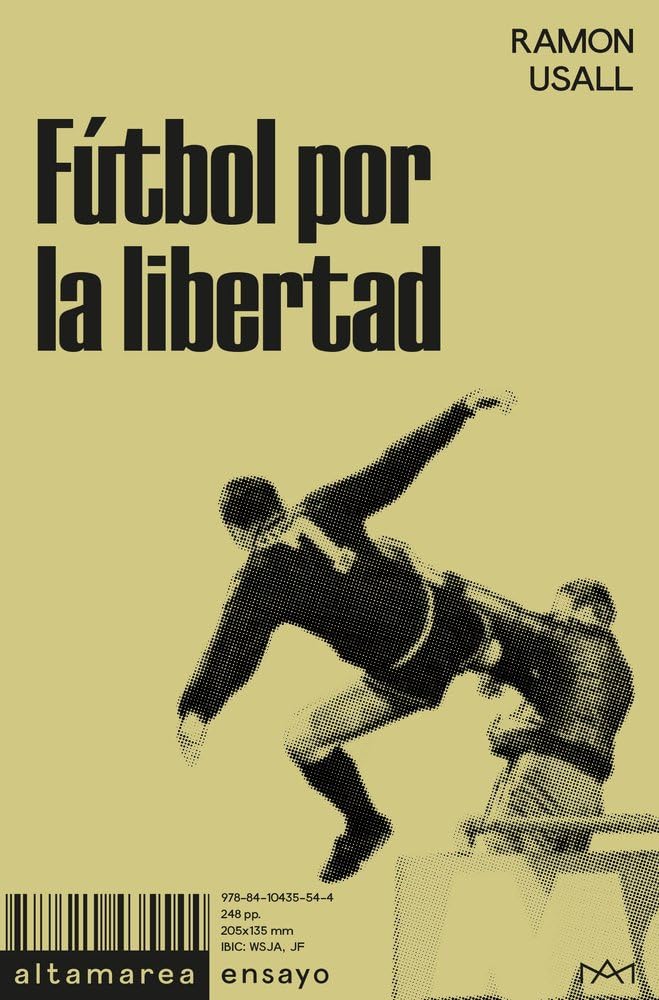 Libro: Fútbol por la libertad: 54 (Ensayo)