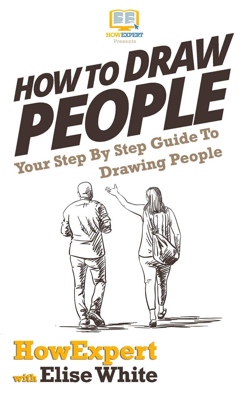 Libro: How To Draw People: Your Step By Step Guide To Drawing People