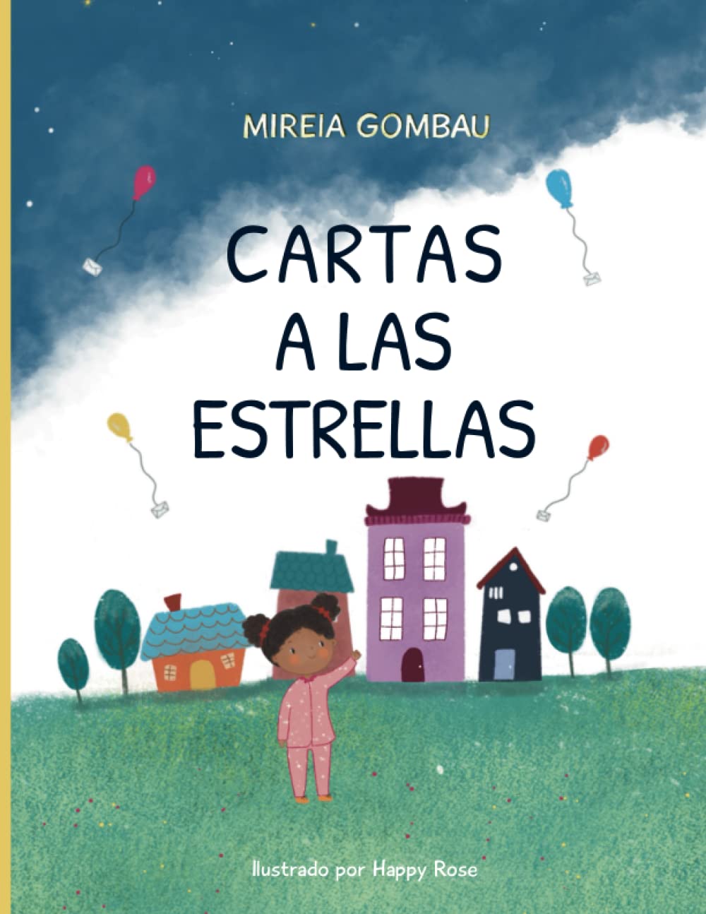 Libro: Cartas a las estrellas (Libros infantiles 3-8 años: emociones, sentimientos, valores y hábitos) (Spanish Edition)