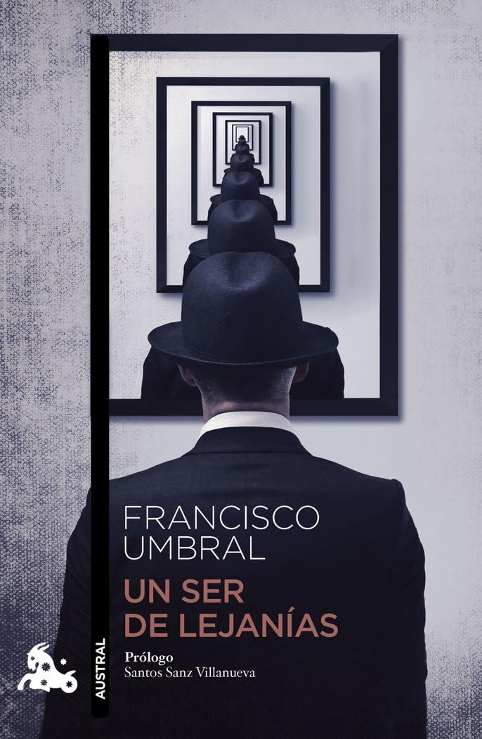 Libro: Un ser de lejanías (Contemporánea)