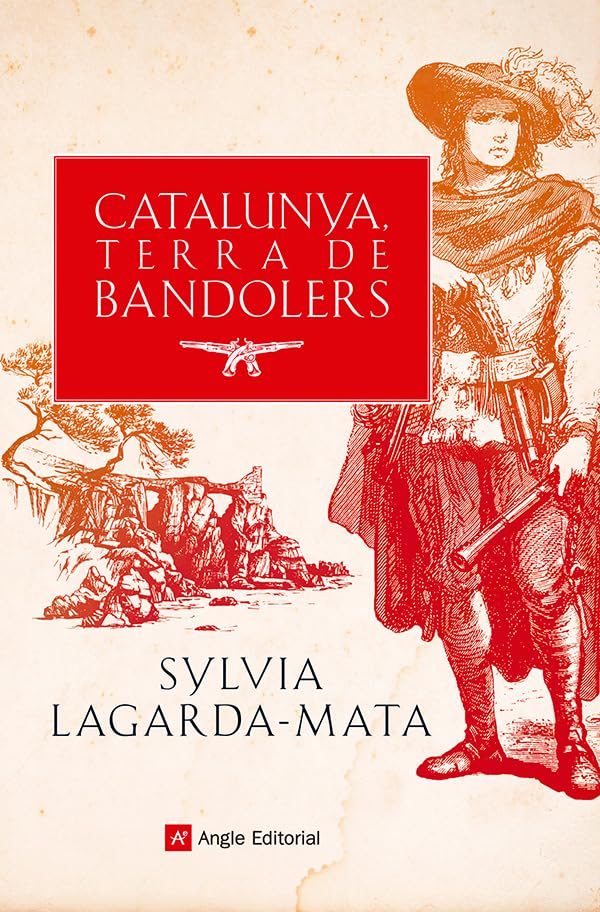 Libro: Catalunya, terra de bandolers: Recull de fets històrics i llegendes