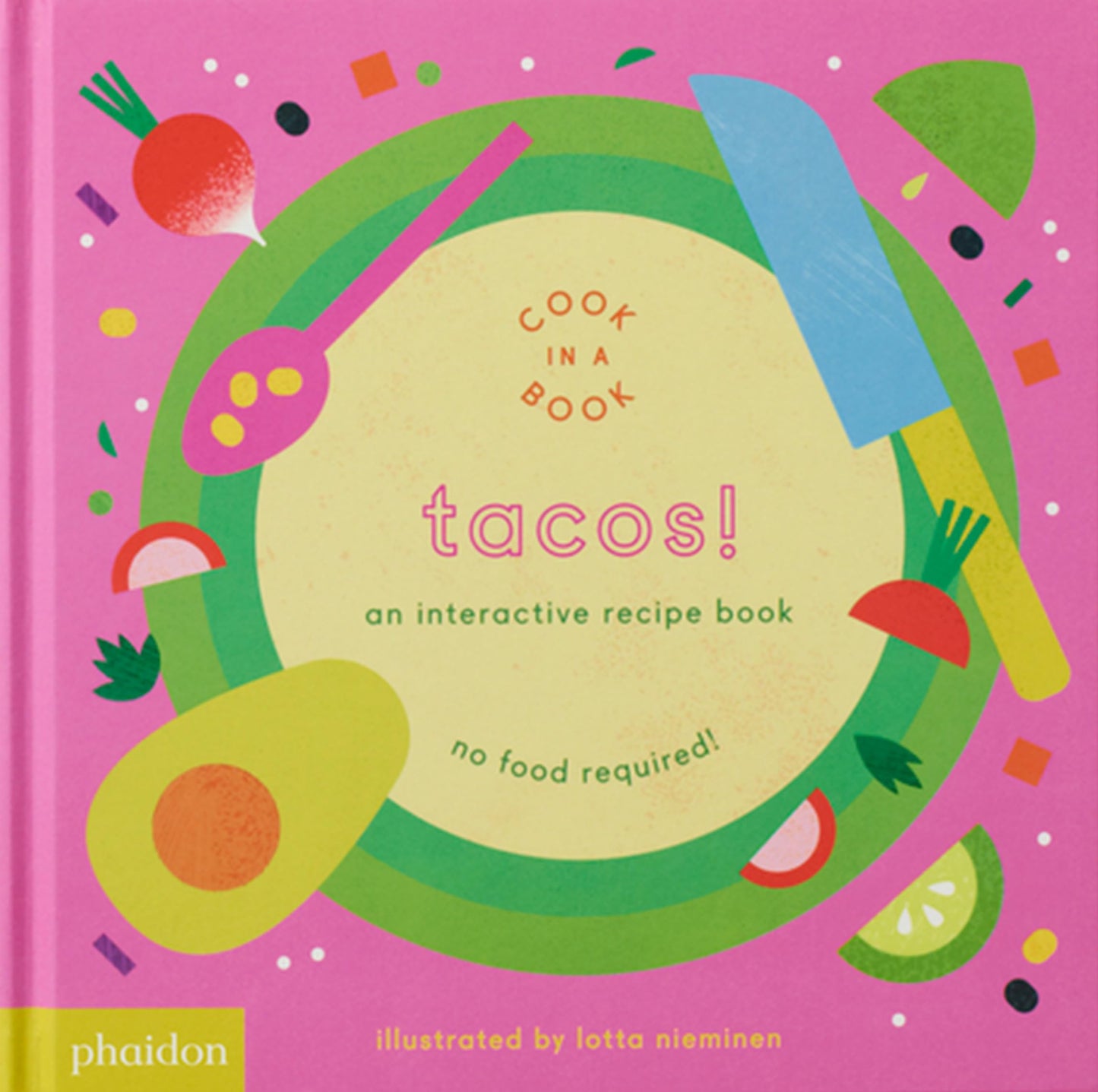 Libro: Tacos!: An Interactive Recipe Book (Cook In A Book)