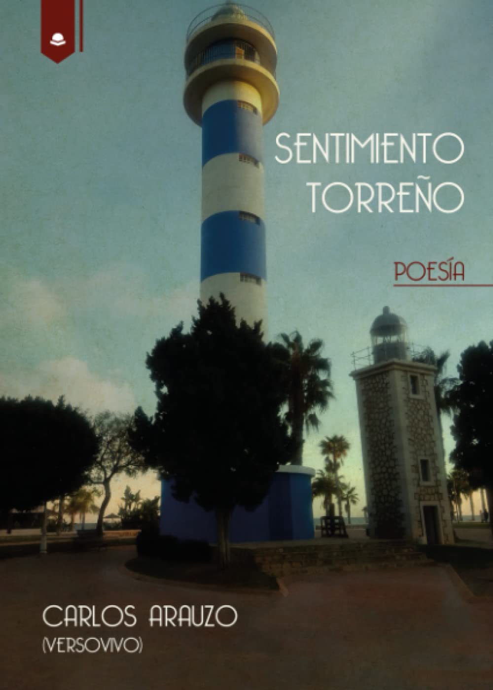 Libro: Sentimiento Torreño (Spanish Edition)