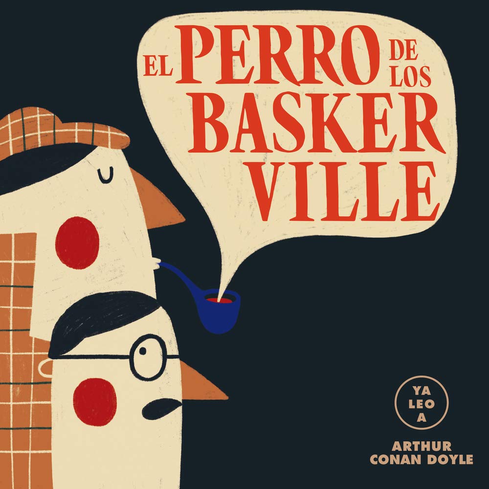Libro: El perro de los Baskerville (Ya leo a...) (Spanish Edition)
