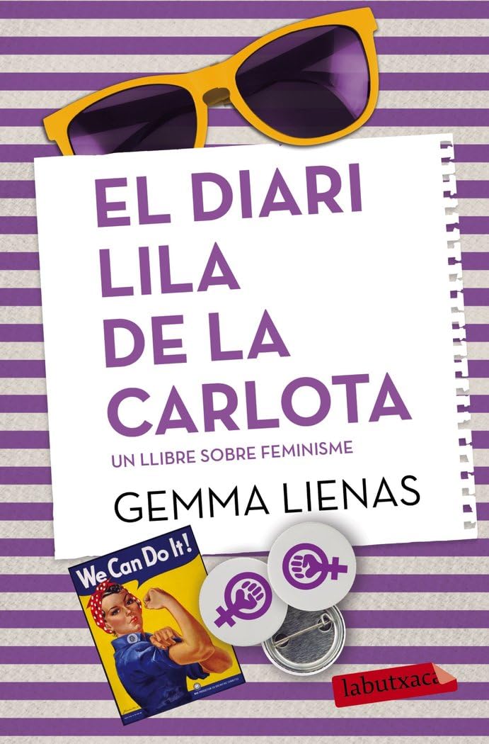 Libro: El diari lila de la Carlota: Un llibre sobre el feminisme (LABUTXACA)