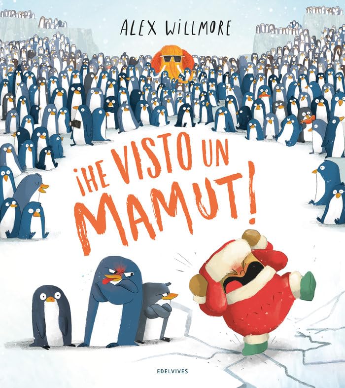 Libro: ¡He visto un mamut! (Álbumes ilustrados)