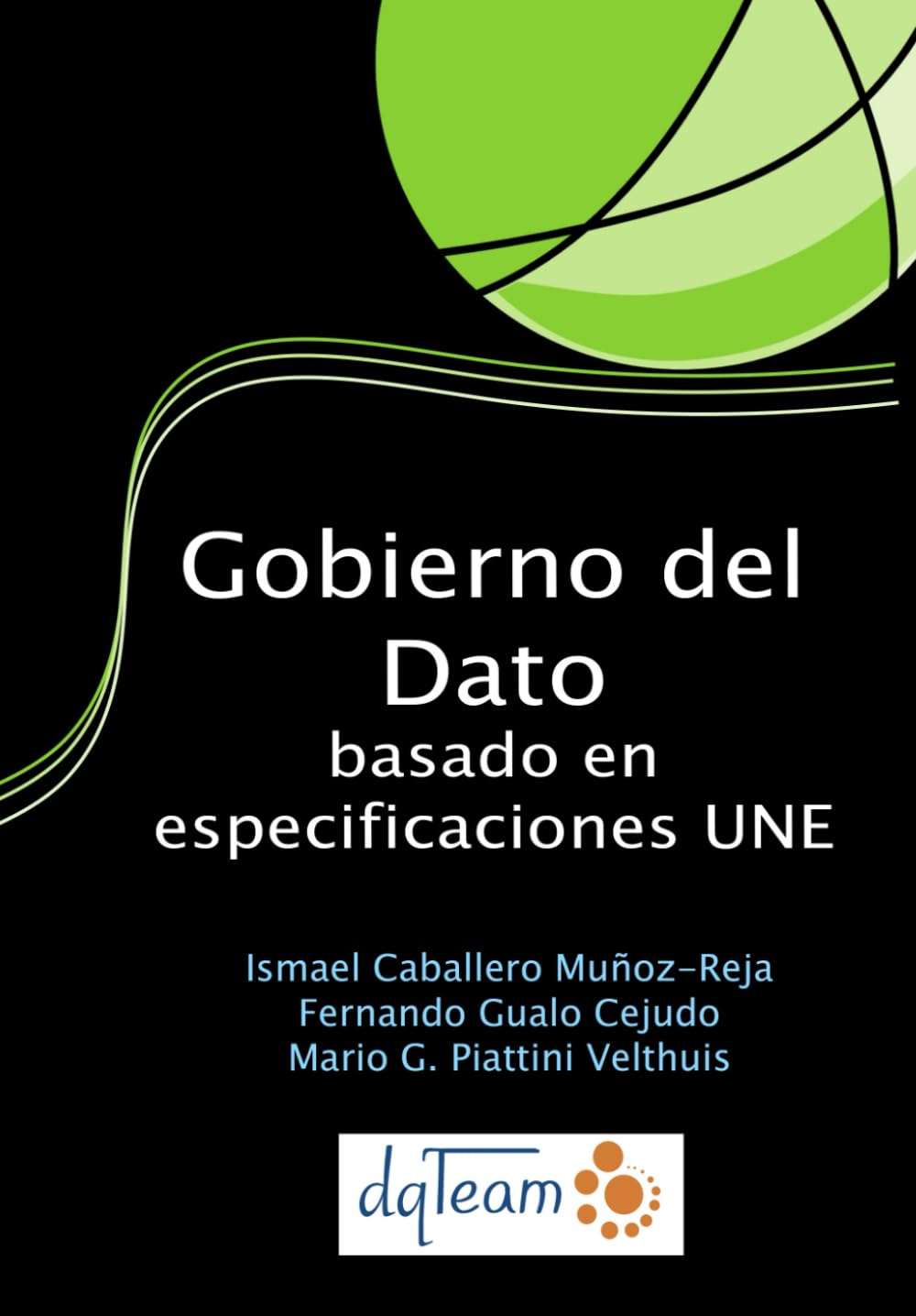 Libro: Gobierno del Dato basado en especificaciones UNE