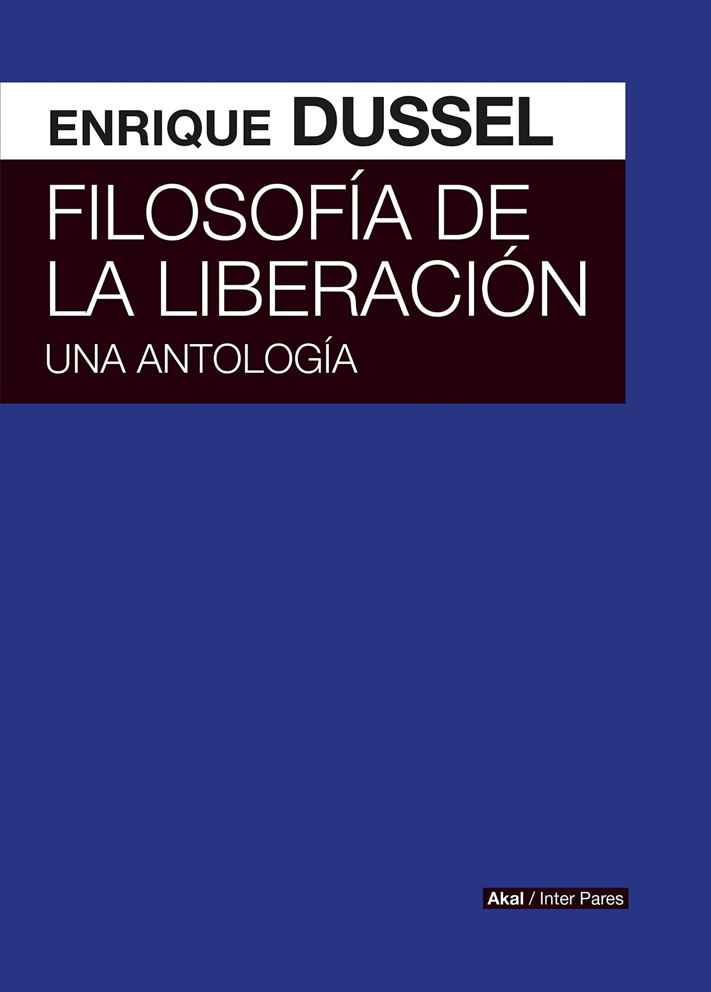 Libro: Filosof?a de la liberaci?n