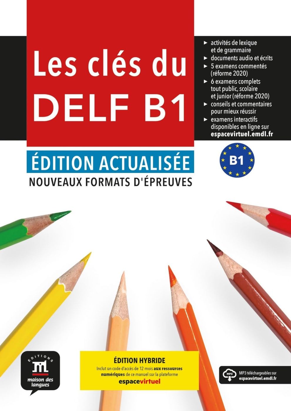 Libro: Les clés du DELF B1 - Édition actualisée