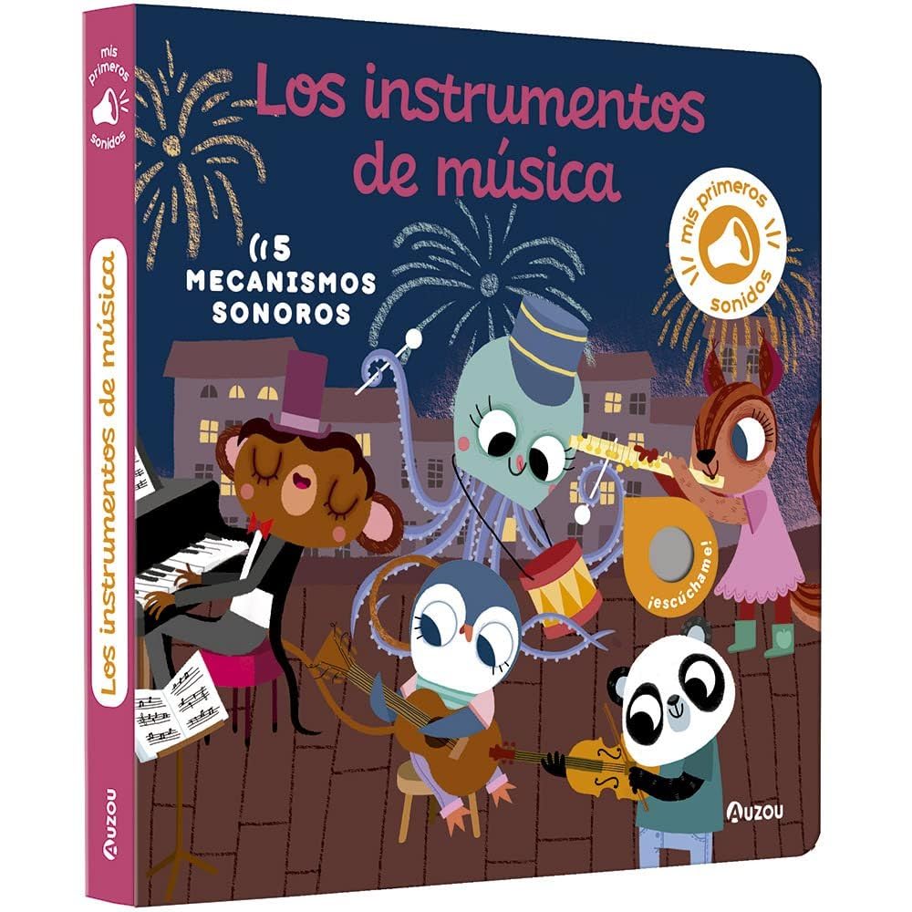 Libro: Mis primeros sonidos. Los instrumentos de música