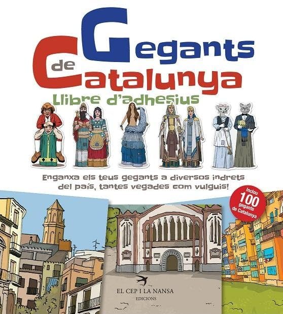 Libro: Gegants De Catalunya. Llibre D'adhesius: 1 (Llibres d'adhesius de les Figures de Festa)