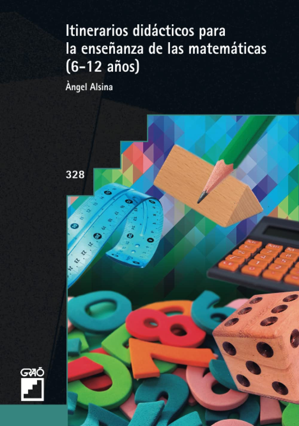 Libro: Itinerarios didácticos para la enseñanza de las matemáticas (6-12 años) (Didáctica de las matemáticas) (Spanish Edition)