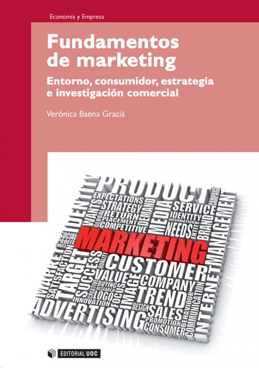 Libro: Fundamentos de Marketing. Entorno, consumidor, estrategia e investigación comercial (Spanish Edition)