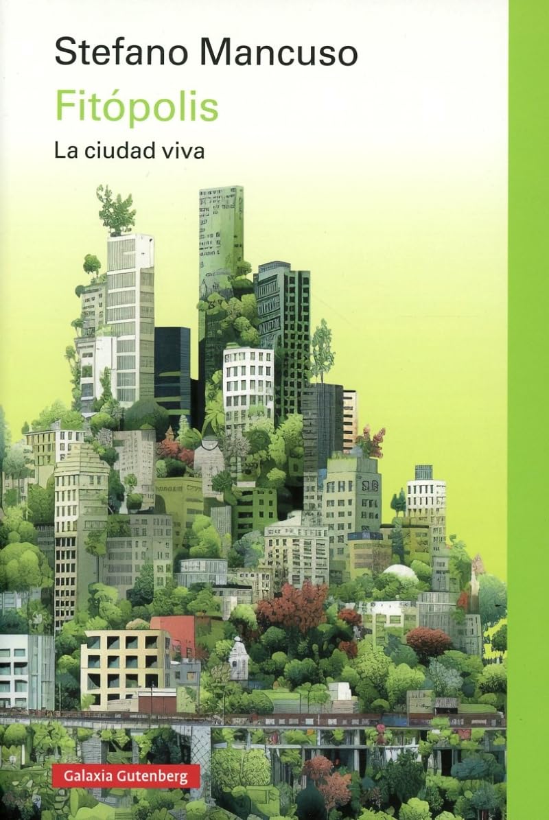 Libro: Fitópolis, la ciudad viva (Spanish Edition)