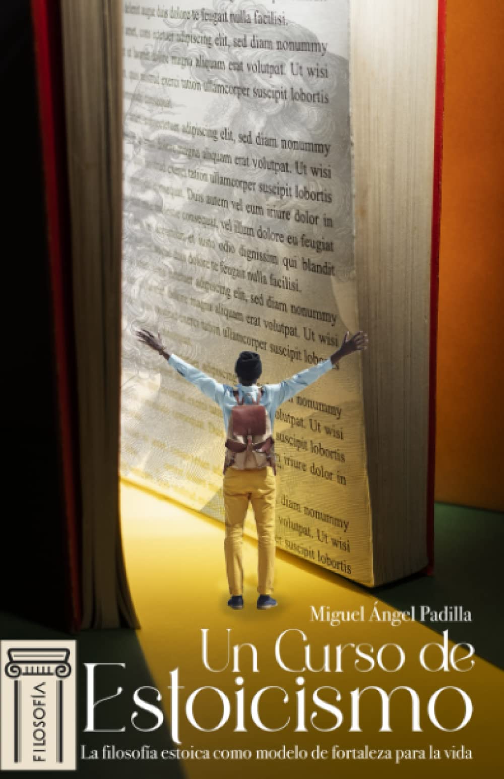 Libro: Un curso de estoicismo: La filosofía estoica como modelo de fortaleza para la vida
