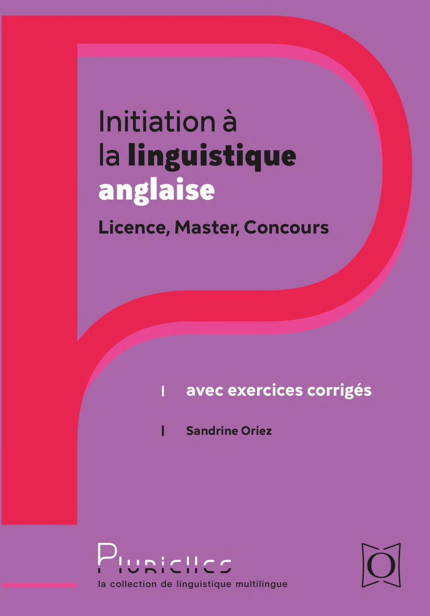 Libro: Initiation à la linguistique anglaise: Licence, Master, Concours - Avec exercices corrigés